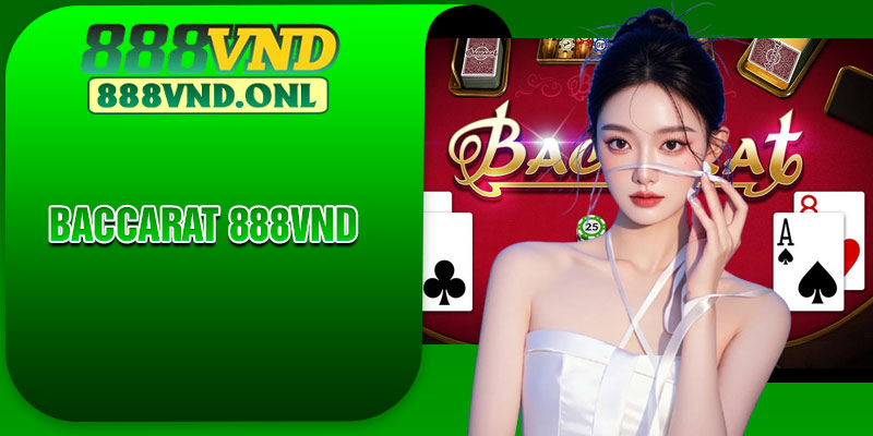 Baccarat 888vnd
